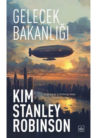 Gelecek Bakanlığı / Kim Stanley Robinson