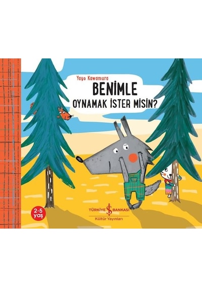 Benimle Oynamak İster misin? - Yayo Kawamura - İş Bankası Kültür Yayınları