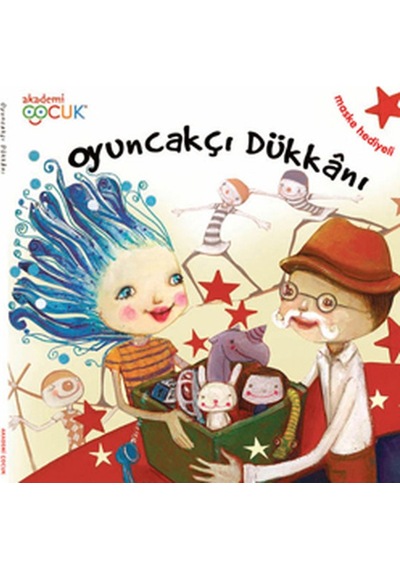 Oyuncakçı Dükkanı - Maske Hediyeli - Hilal Üsküdar Gürbüz - Akademi Çocuk