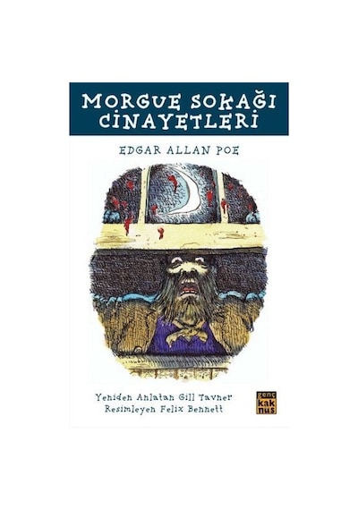 Morgue Sokağı Cinayetleri - Edgar Allan Poe - Kaknüs Yayınları