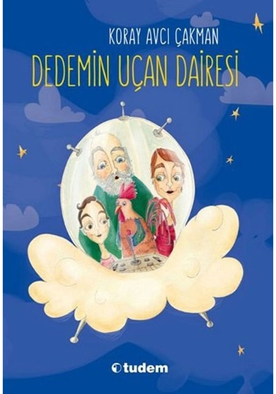 Dedemin Uçan Dairesi Tudem