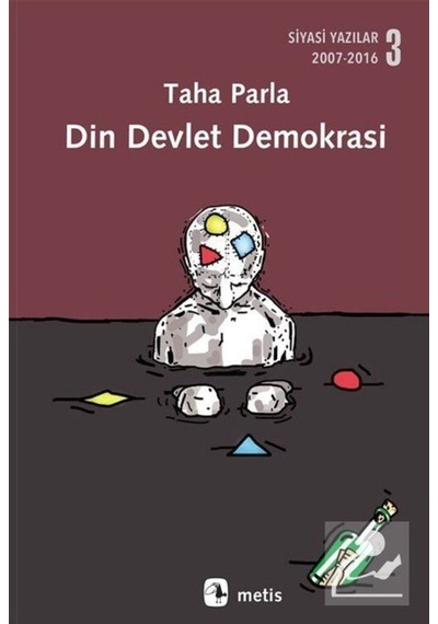 Din Devlet Demokrasi - Taha Parla - Metis Yayınları