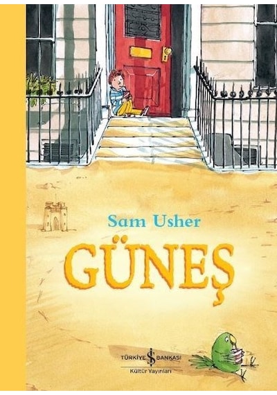 Güneş - Sam Usher - İş Bankası Kültür Yayınları