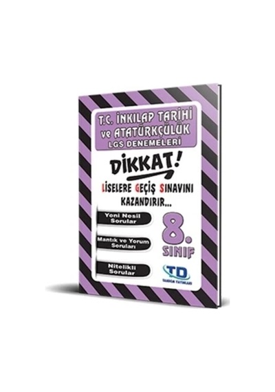 8.sınıf Lgs T.c. Inkilap Tarihi Ve Atatürkçülük Dikkat Denemeleri