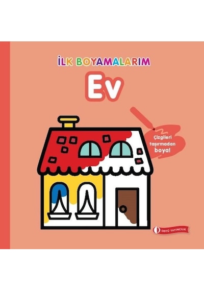 İlk Boyamalarım-Ev- ODTÜ Yayıncılık