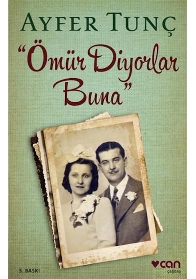 Ömür Diyorlar  Buna
