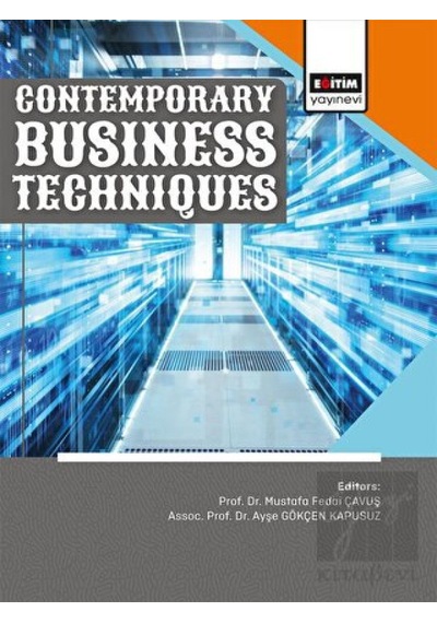 Contemporary Business Techniques - Eğitim Yayınevi - Bilimsel Eserler