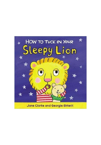 How To Tuck In Your Sleepy Lion