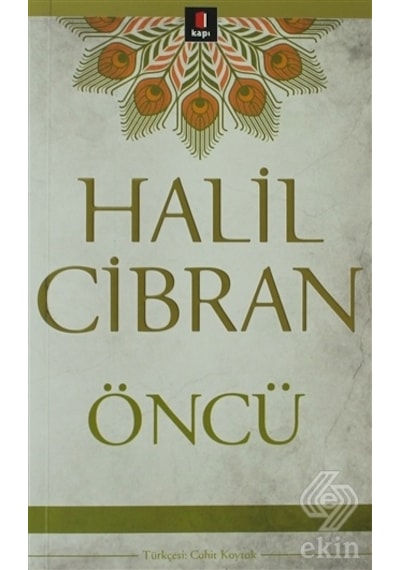 Öncü - Halil Cibran - Kapı Yayınları