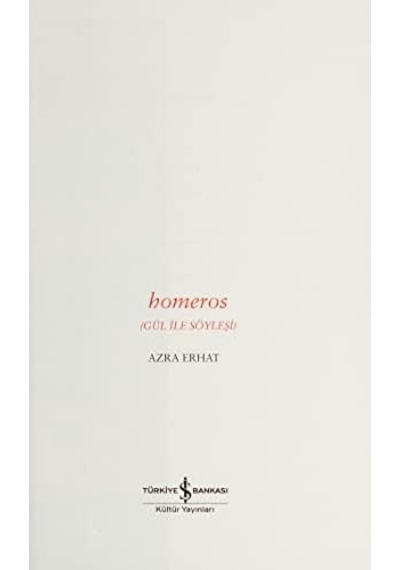 Homeros: Gül İle Söyleşi