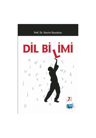 Dil Bilimi  - Nesrin Bayraktar  - Nobel Akademik Yayıncılık