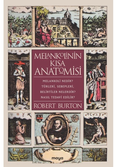 Melankolinin Kısa   Anatomisi