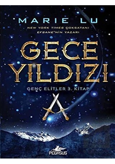 Gece Yıldızı-Genç Elitler 3.Kitap - Marie Lu - Pegasus