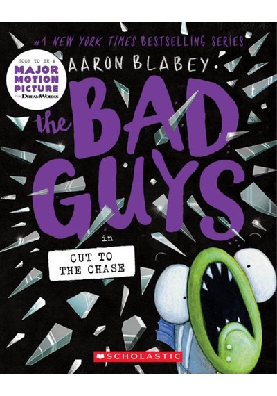 The Bad Guys 13: The Bad Guys In Cut To The Chase 9781338329520