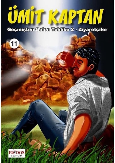 Ümit Kaptan 11 - Geçmişten Gelen Tehlike 2 - Ziyaretçiler - Hakan Karabey - Paydos Yayıncılık