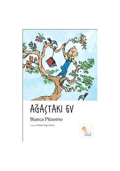 Ağaçtaki Ev / Bianca Pitzorno