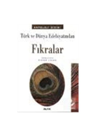 Türk ve Dünya Edebiyatından Fıkralar- Alfa Yayıncılık