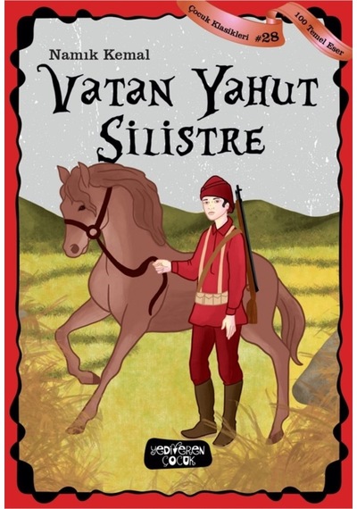 Vatan Yahut Silistre Çocuk Klasikleri 28 Namık Kemal 97862579