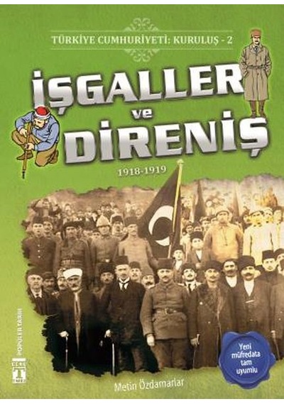 İşgaller Ve Direniş - Türkiye Cumhuriyeti Kuruluş 2 - Dppq-815231