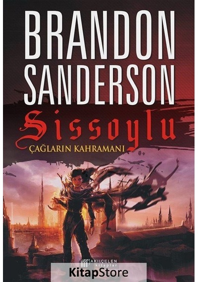 Kitapstore Sissoylu 3 / Çağların Kahramanı / Brandon Sanderson
