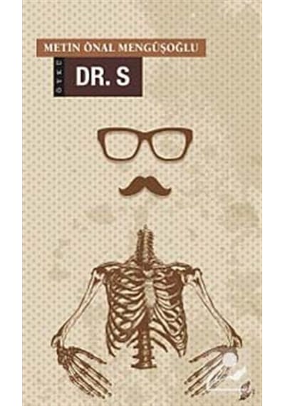 Dr. S - Metin Önal Mengüşoğlu