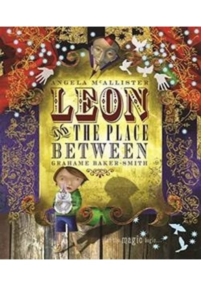 Leon and the Place Between 9781840118605