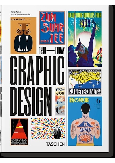 The History of Graphic Design 40th Ed - Jens Muller - Taschen