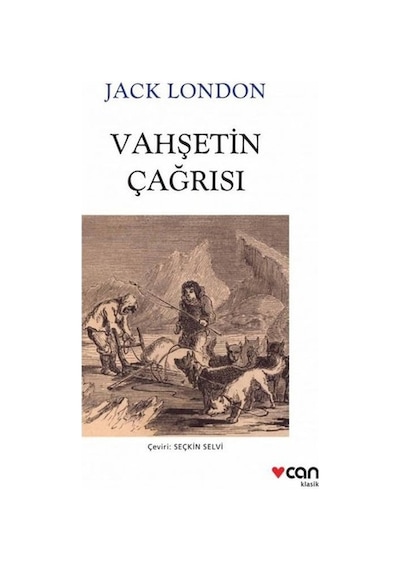 Vahşetin Çağrısı / Jack London - Can Yayınları