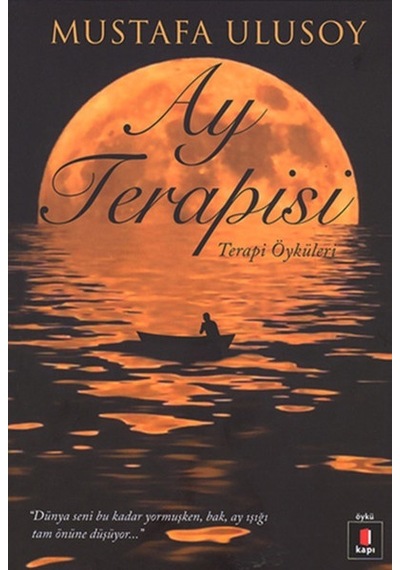Ay Terapisi - Terapi Öyküleri