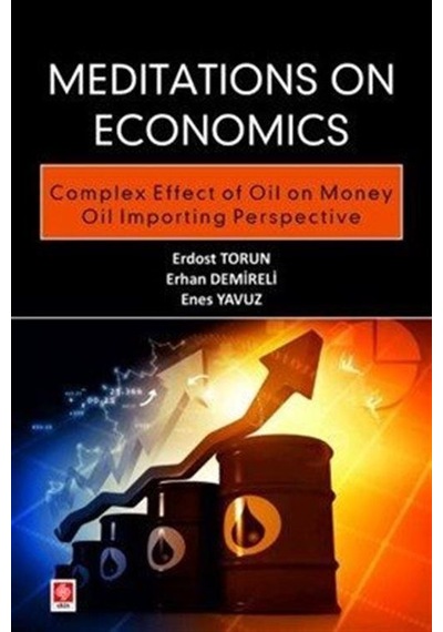 Meditations On Economics Complex Effect Of Oil On Money Oil Im...