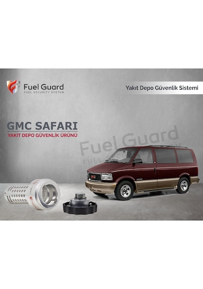 GMC Safari Minivan-Panelvan Yakıt Depo Koruma Cihazı
