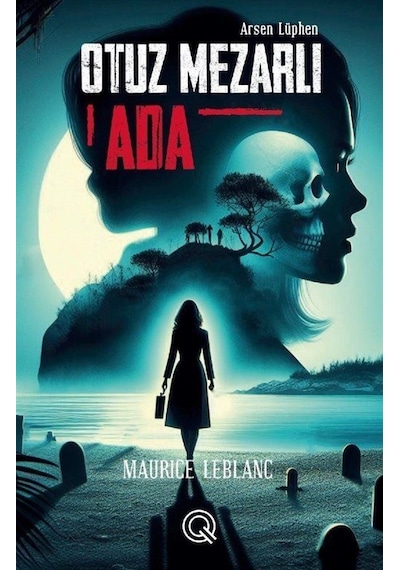 Otuz Mezarlı Ada Poster Hediyeli / Maurice Leblanc