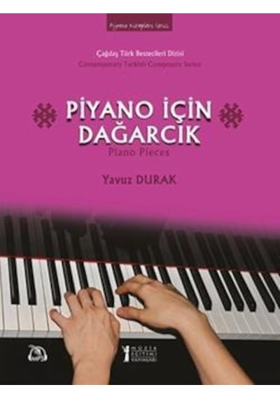Piyano için Dağarcık - Yavuz Durak - Müzik Eğitimi Yayınları