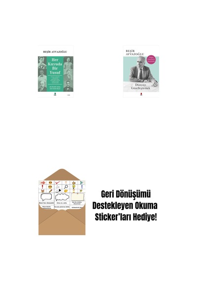 Her Kuyuda Bir Yusuf + Dünyayı Güzelleştirmek + Okuma Sticker'ları