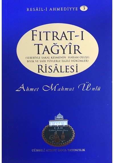 Fıtratı Tağyir Risalesi - Ahmet Mahmut Ünlü - Cübbeli