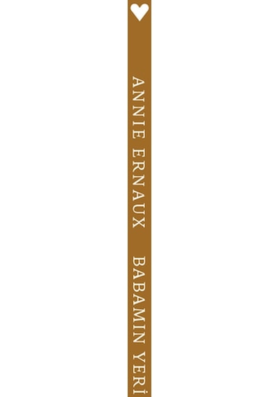 Babamın Yeri - Annie Ernaux - Can Yayınları