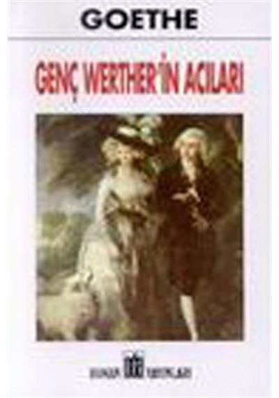 Genç Werther'in Acıları - Johann Wolfgang Von Goethe - Oda Yayınları