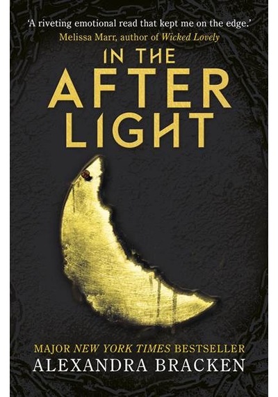 A Darkest Minds Novel: In the Afterlight 9781786540201