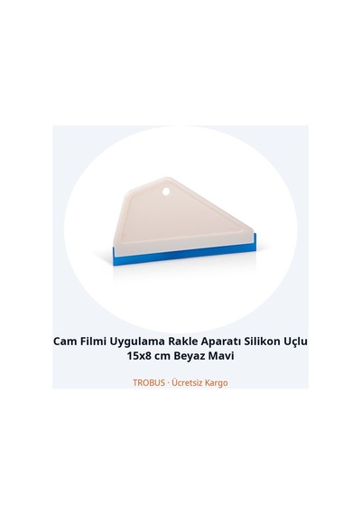 Trobus Cam Filmi Uygulama Rakle Aparatı Silikon Uçlu 15x8 Cm Beyaz Mavi