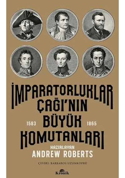 İmparatorluklar Çağı'nın Büyük Komutanları 1583-1865 - Rjcı-758417