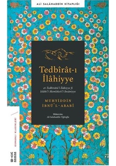 Tedbirat-ı İlahiyye - Muhyiddin İbnü'l Arabi - Ketebe