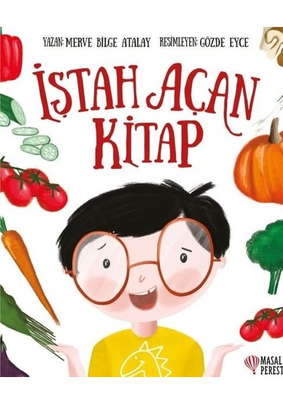 İştah Açan Kitap - Merve Bilge Atalay - Masalperest