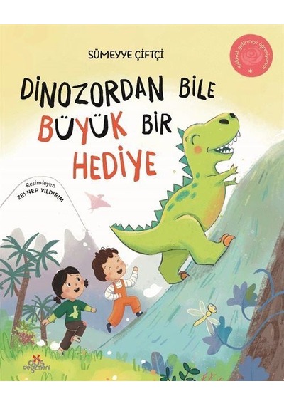 Dinozordan Bile Büyük Bir Hediye / Sümeyye Çiftçi