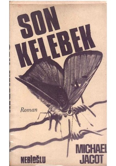 Son Kelebek - M. Jacot 1.baskı