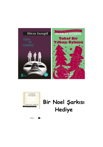 İnsan Ve Maskesi + Tuhaf Bir Yılbaşı Öyküsü + Bir Noel Şarkısı