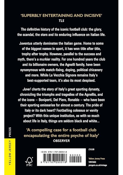 Juve : 100 Years Of An Italian Football Dynasty