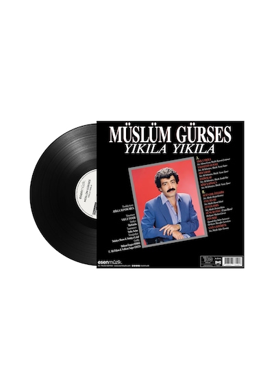 Müslüm Gürses - Yıkıla Yıkıla Plak