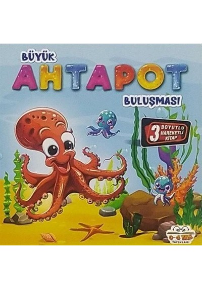 Hareketli Kitaplar Buluşması - Büyük Ahtapot Buluşması / Kolektif