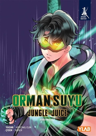Orman Suyu / Jungle Juice 4. Cilt / Hyeong Eun