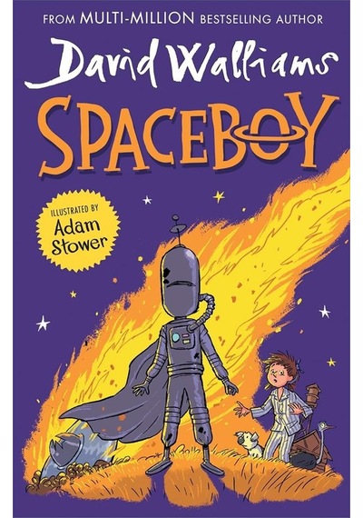 Spaceboy Harper Collins Uk David Walliams